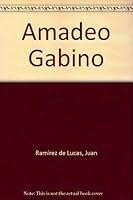 Amadeo Gabino B0007GVWP4 Book Cover