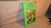Guide d. charme jardins d. France 2743600764 Book Cover