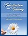 Heartbroken and Healing: Encouragement and Biblical Counsel for Wives in the Wake of Sexual Betrayal