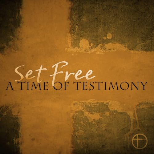『Set Free: A Time of Testimony』のカバーアート