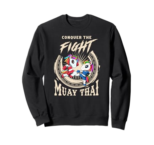 Muay Thai Conquer The Fight - Thai Boxing Unicorns Sudadera