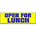 Open For Lunch Vinyl Banner 10 Feet Wide by 3 Feet Tall
