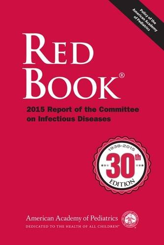 Red Book 2015: Report of the Committee on Infectious Diseases Red Book 2015: Report of the Committee on Infectious Diseases