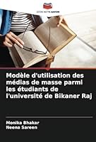 Modèle d'utilisation des médias de masse parmi les étudiants de l'université de Bikaner Raj 620865310X Book Cover