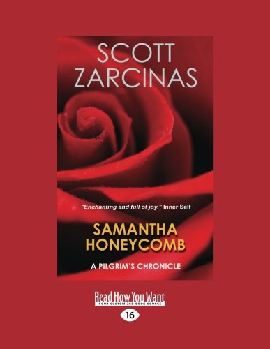 Samantha Honeycomb: A Pilgrim's Chronicle