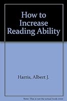 How to Increase Reading Ability B000IG48W2 Book Cover