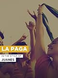 La Paga