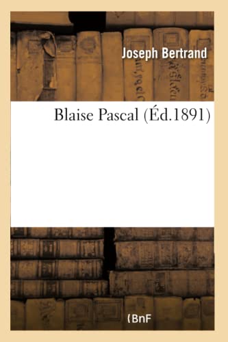 Blaise Pascal (French Edition)