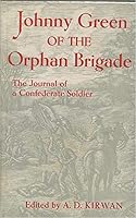 Johnny Green of the Orphan Brigade B000NP0QDS Book Cover