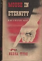 Mouse in Eternity B002E5N6IM Book Cover