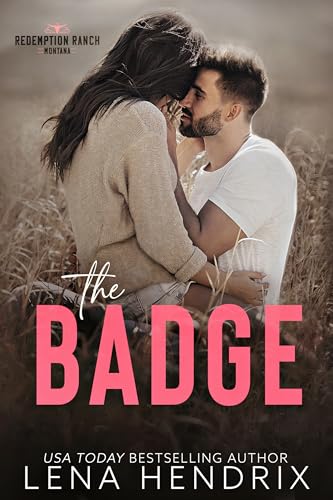 The Badge: A Mafia cowboy romance (Redemption Ranch Book 1)
