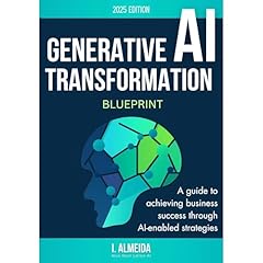 Generative AI Transformation Blueprint Audiolibro Por I. Almeida arte de portada