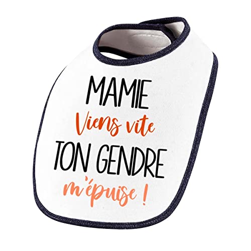 Planetee Bavoir Mamie viens vite ton Gendre m'épuise
