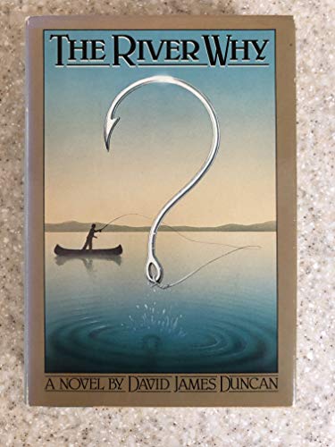 The River Why 0091528003 Book Cover