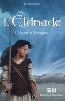 Eldwen la Désignée 2890747433 Book Cover