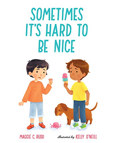 Image of Sometimes It's Hard to Be Nice