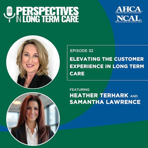 Elevating the Customer Experience in Long Term Care