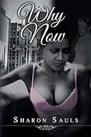 Why Now - The Sequel 1681399881 Book Cover