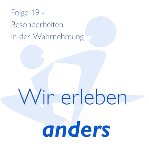 Besonderheiten in der Wahrnehmung - Ein Gespr&auml;ch mit Patrick Eillenberger