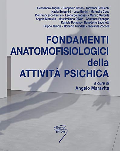 9788895033709 Fondamenti anatomofisiologici dell'attività psichica. Con Contenuto digitale per download e accesso online