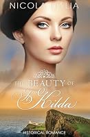 The Beauty of St. Kilda 1537561642 Book Cover