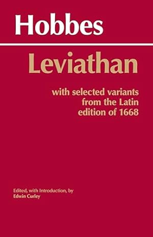 Leviathan: With selected variants from the Latin edition of 1668 (Hackett Classics)