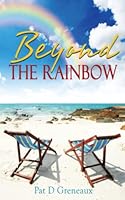 Beyond The Rainbow 1501029339 Book Cover