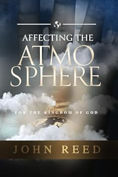 Paperback Affecting the Atmosphere for the Kingdom of God Book
