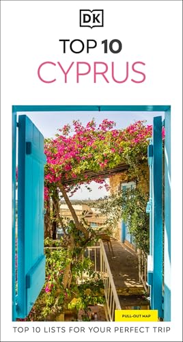 DK Top 10 Cyprus: Top 10 lists for your perfect trip, plus an all-weather folded map...