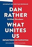 What Unites Us: Reflections on Patriotism