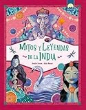 MITOS Y LEYENDAS DE LA INDIA