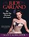 Judy Garland: The Day-by-Day Chronicle of a Legend