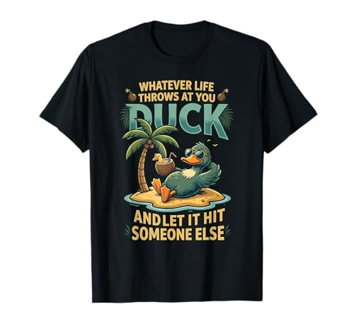 Funny Duck Graphic Tees Men Women Teens Funny Quote Gifts T-Shirt
