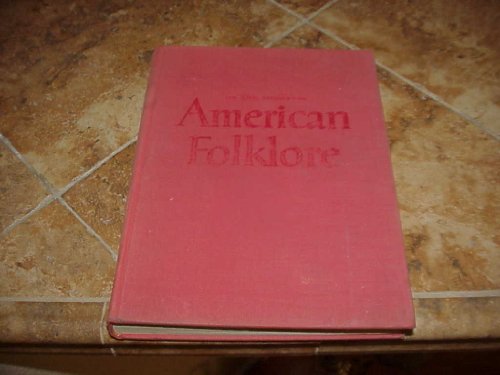 THE LIFE TREASURY OF AMERICAN FOLKLORE. Includi... B0010HSSGU Book Cover