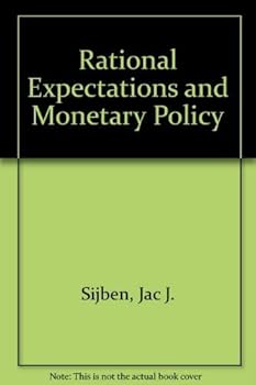 Hardcover Rational Expectations and Monetary Policy Book