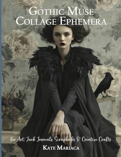 Gothic Muse Collage Ephemera for Art, Junk Journals, Scrapbooks &