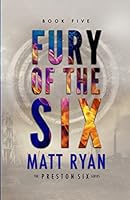 Fury of the Six 151736275X Book Cover