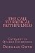 The Call to Radical Faithfulness: Covenant in Quaker Experience