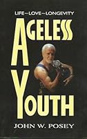 Ageless Youth B001FVUICS Book Cover
