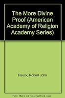 The More Divine Proof 1555404162 Book Cover