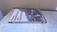 Bygone Dagenham and Rainham (Bygone series) 085033831X Book Cover