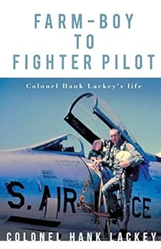 Paperback Farm-Boy to Fighter Pilot Book