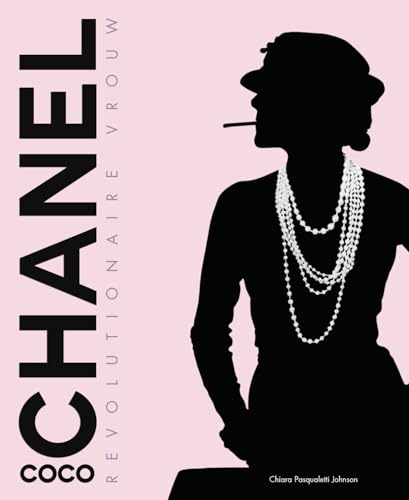 Coco Chanel: Revolutionaire vrouw