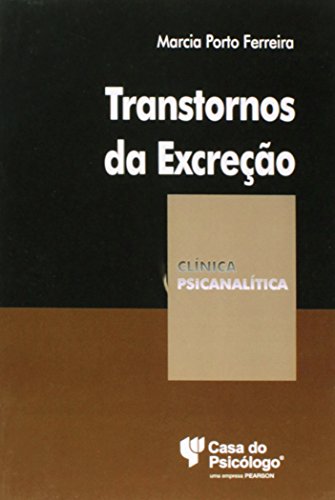 Transtornos da excreção: enurese e encoprese
