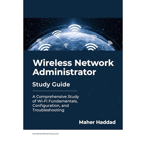 Wireless Network Administrator - Study Guide Audiolibro Por Maher Haddad arte de portada