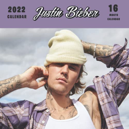 Justin Bieber 2022 Calendar: Justin Bieber Calendar 2022, 16-month Justin Bieber calendar from Sep 2021 to Dec 2022 With 18 Exclusive Justin Bieber Photoshoots