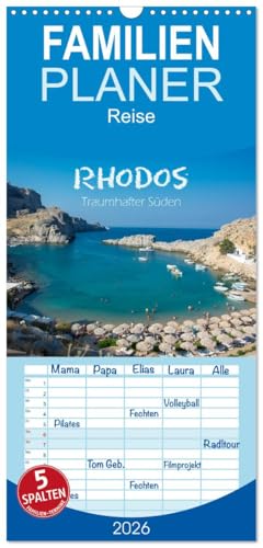 Familienplaner 2026 - Rhodos - Traumhafter Süden mit 5 Spalten  Wandkalender 21 cm x 45 cm  CALVENDO  Der Süden auf Rhodos - traumhafte Strände und waldreiche Berge  CALVENDO Orte