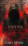 Into the Woods: Devil's Night Novella (Sins of the Unforeseen)