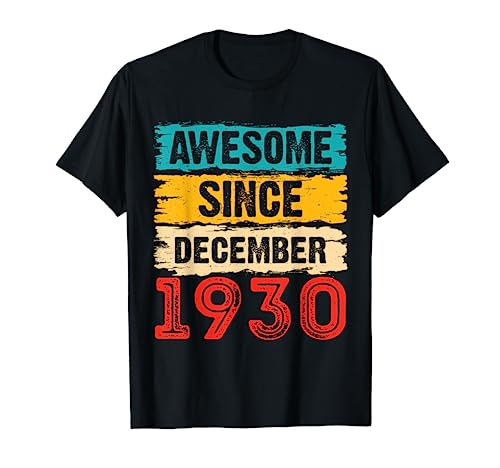 Regalos de 93 años impresionantes desde diciembre de 1930 para cumpleaños Camiseta