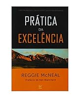 Prática da excelência, A 8538301640 Book Cover